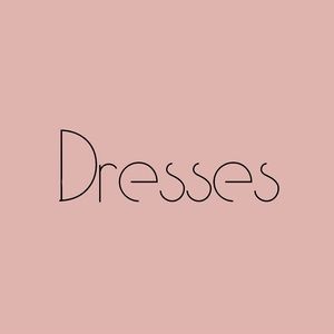 Dresses